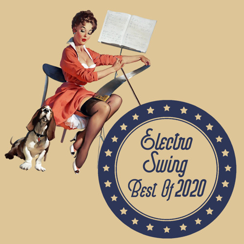 Electro Swing Mix - Best of 2020