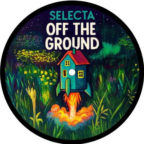 OFF THE GROUND - SelectA (FREE DL)