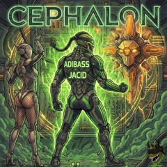 CEPHALON 👾 • JäCiD Prime [EXTENDEDAbletonLivextract]|Free Download | [🎁22] |Hybrid Hardtrance]