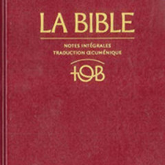 [Read] KINDLE 🖌️ La Bible - Traduction oecuménique. notes intégrales, reliure cuir b