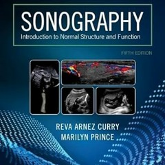 Read [PDF] Workbook and Lab Manual for Sonography - Reva Arnez Curry PhD RDMS RTR FSDMS (Author