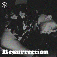 Resurrection