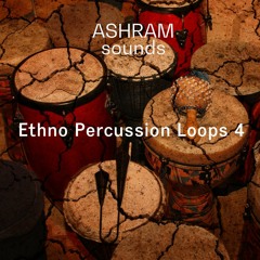 ASHRAM Ethno Percussion Loops 4 (Sample Pack Demo Song)