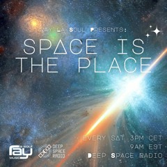 Space Is The Place 111 - Deep Space Radio 09-23-2023
