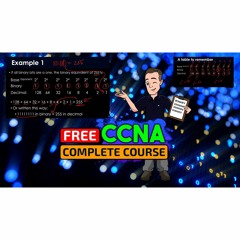 #189: Binary IP Conversions | Free CCNA 200-301 Course | Video #14