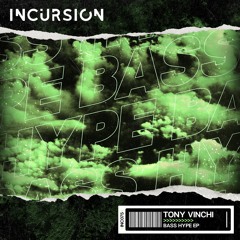 Tony Vinchi - Bass Hype