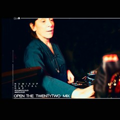 OPEN THE TWENTYTWO MIX - OPENTUNESONOFFTUNNING2022
