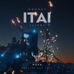 ITAI (Live) - Maxa - Burning Man 2024