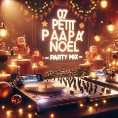 07_Petit Papa Noël_Deejay dapi_polka Mambo