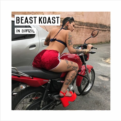 BEAST KOAST IN BRAZIL #8 - Apropriadamente
