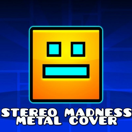 Stream Stereo Madness (Geometry Dash Cover) by GAMEHOG [Account 2