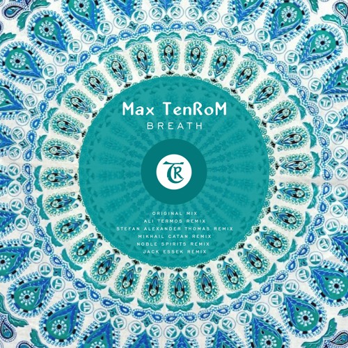 PREMIERE: Max TenRoM - Artifact (Noble Spirits Remix) [Tibetania Records]