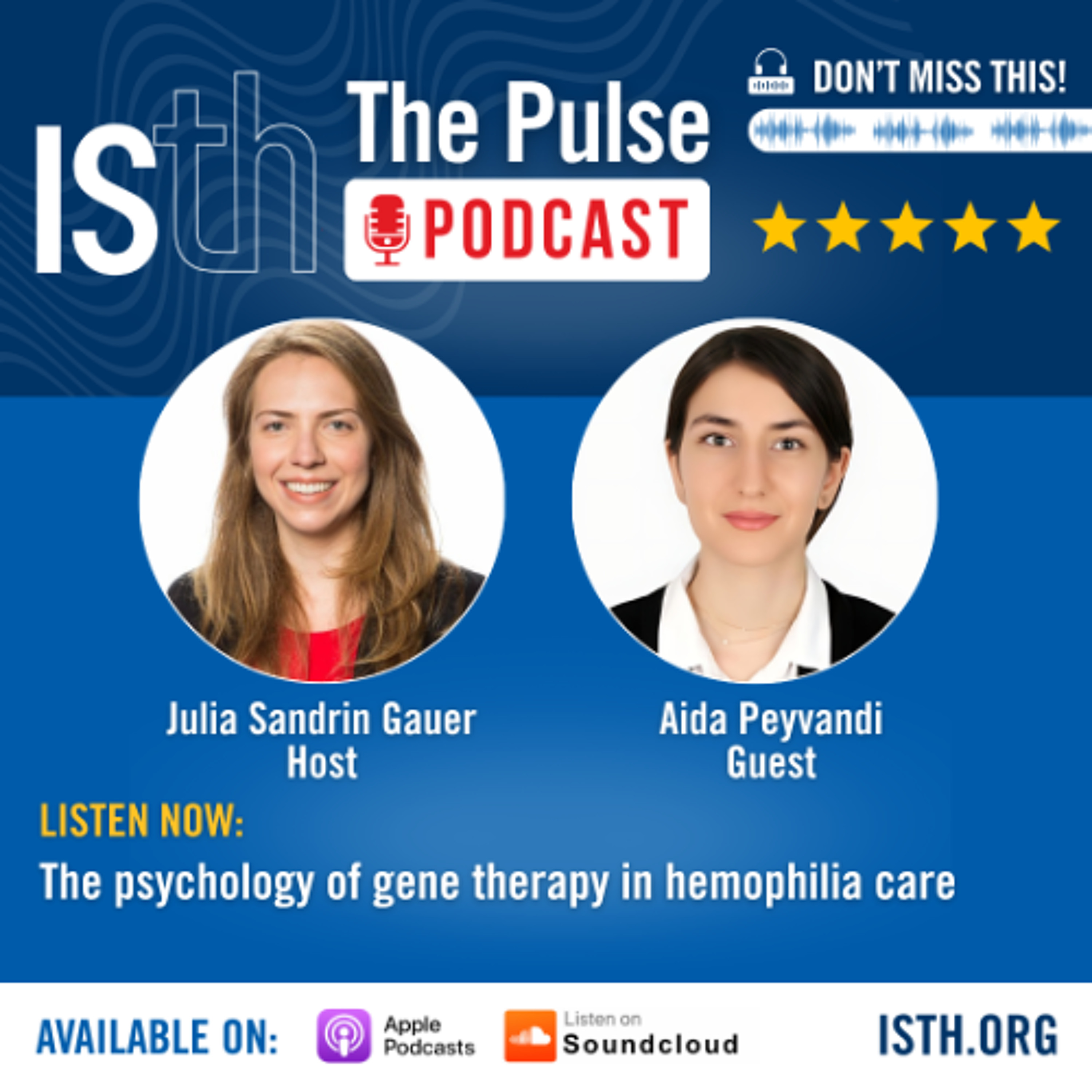 The psychology of gene therapy in hemophilia care episode artwork
