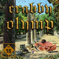 DJ$N€K - crabby olymp (SINGLE!!)