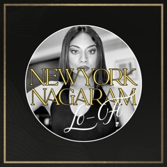 New York Nagaram • Lofi Flip