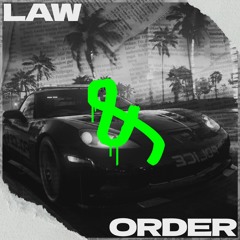 kXpkX, VIBXS - LAW&ORDER