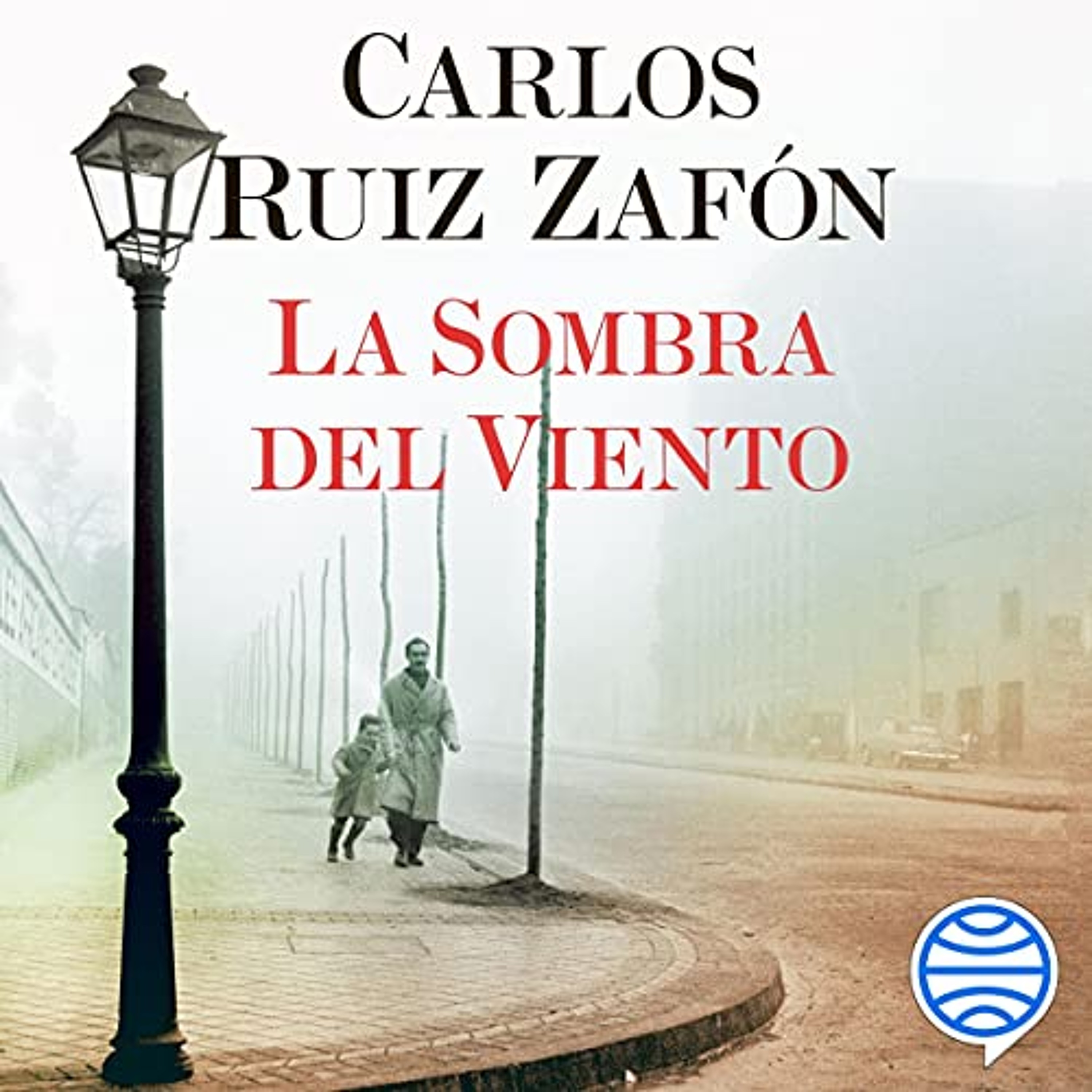La Sombra del Viento (Audiolibro) | Prueba Gratis