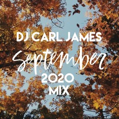 DJ Carl James September Mix 2020