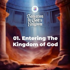 Entering The Kingdom of God (SA240101)