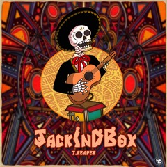 JackInDBox- T.Reaper [Prod by Baidy]