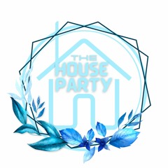House Party #127