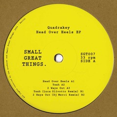 PREMIERE : Quadrakey - Yeah (Luca Olivotto Remix)