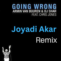 Joyadi Akar (Remix) - Going Wrong Armin van Buuren feat. Chris Jones