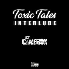 Toxic Tales Interlude