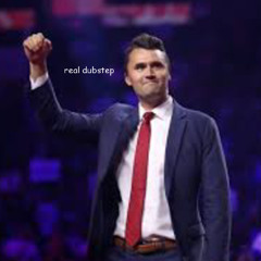 We Are Charlie Kirk 140 UK Deep Dub Dubstep Edit FREE DL