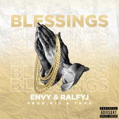 BLESSINGS Ft  RalfyJ (Prod. By Ric&Thad)