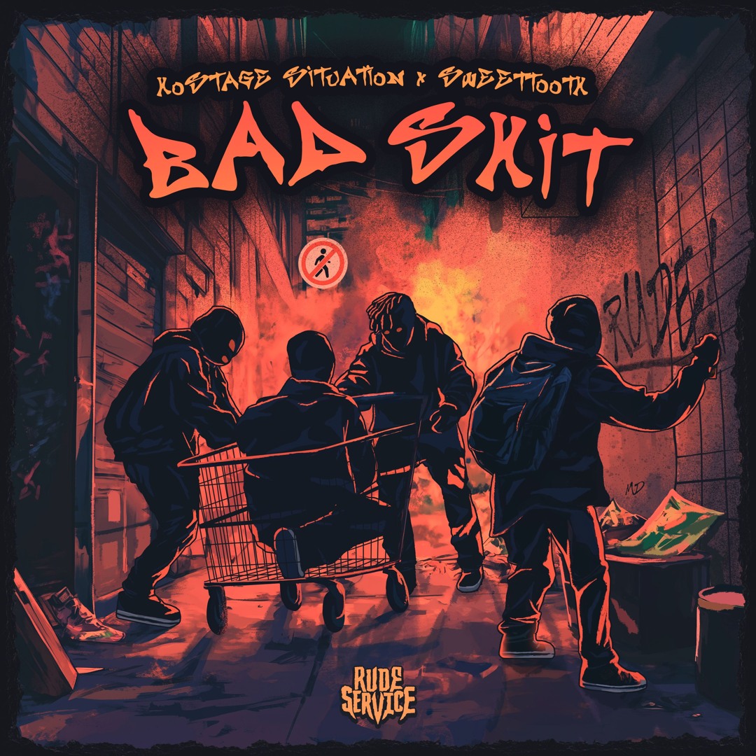 Stream Hostage Situation, SweetTooth - Bad Shit by Rude Service ...