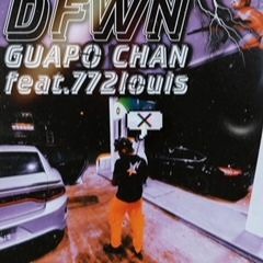 DFWN feat. 772Louis