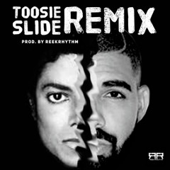Toosie Slide Remix (2020) Prod. By ReekRhythm