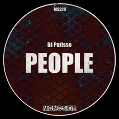 Dj Patisso - People(RADIO EDIT) out 28/03 pre-order Beatport