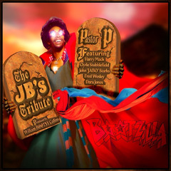 The JB's Tribute Pastor P (feat. Daru Jones, Harry Mack, Clyde Stubblefield, Fred Wesley & John (Jabo) Starks)