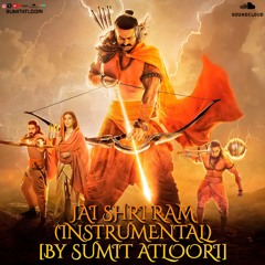 Jai Shri Ram (Instrumental) Ajay-Atul [Prod By Sumit Atloori] - Adipurush, Prabhas, Kriti Sanon