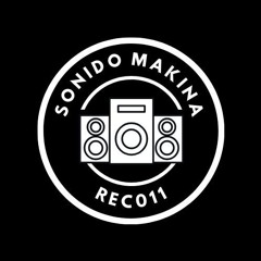 SONIDO MAKINA REC011