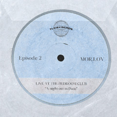 Live at the Bedroom club, Mor.lov's night out in Dam