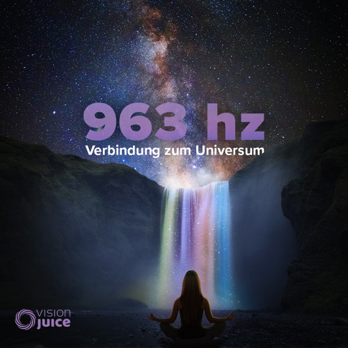 963Hz Solfeggio Frequenz - Devine Harmony