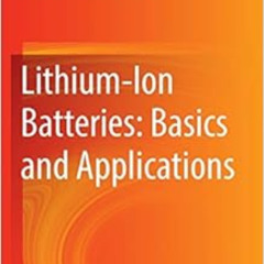 View EBOOK 📑 Lithium-Ion Batteries: Basics and Applications by Reiner Korthauer [EPU