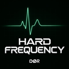 DØR-Hard Frequency (Free Download)