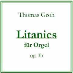 Litanies (Orgel solo)