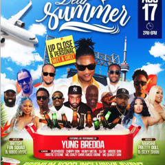 DEAR SUMMER - MOOSE DON/MC CRAZY CHRIS/DJ DK/SEXY SHAN/FIRISTIC STEENIE/NIKKI HYPE/MARSHA PRETTY DOLL/YUNG BREDDA @SECRET GARDEN, MARKHAM 8/17/2025