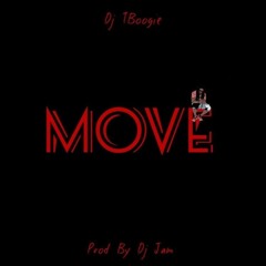 Dj TBoogie - Move