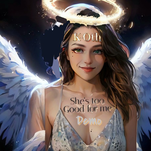 She's too good for me dca1.wav