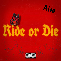 Ride or Die