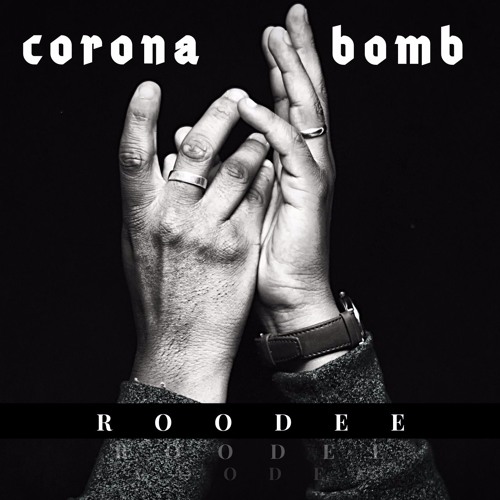 CORONA BOMB  - PROMO