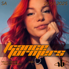 Ruby @ Tranceformers / Hallo Werner, 25.01.2025