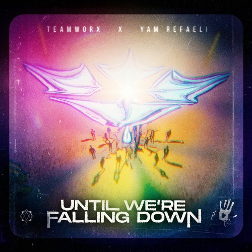 Stream Teamworx, Yam Refaeli Until We're Falling Down by Teamworx