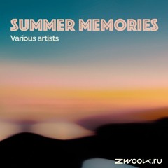 VA - Summer Memories (compiled by Zwook)